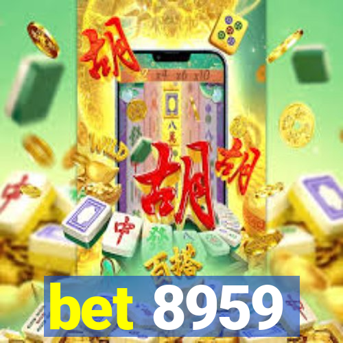 bet 8959